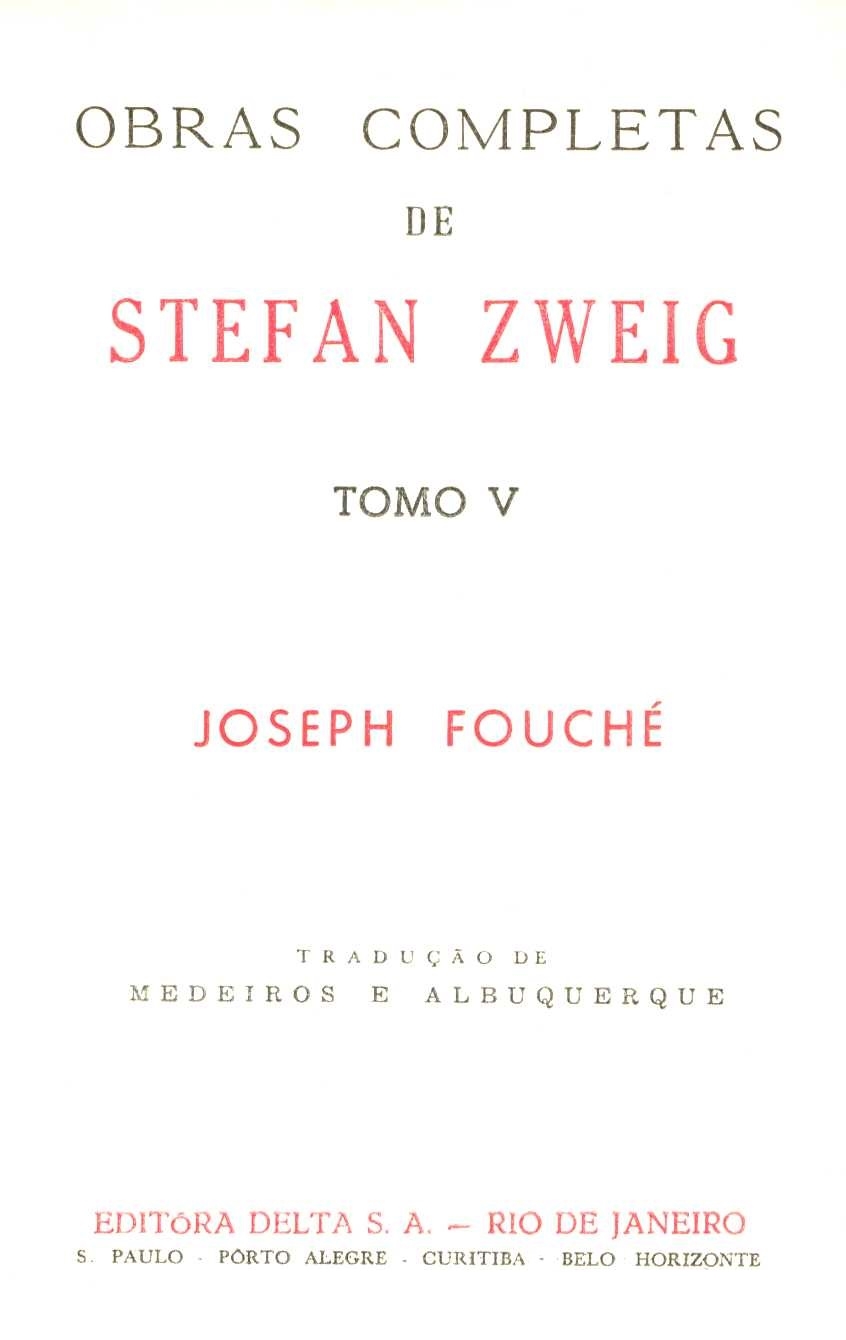 Joseph Fouché / As três paixões
