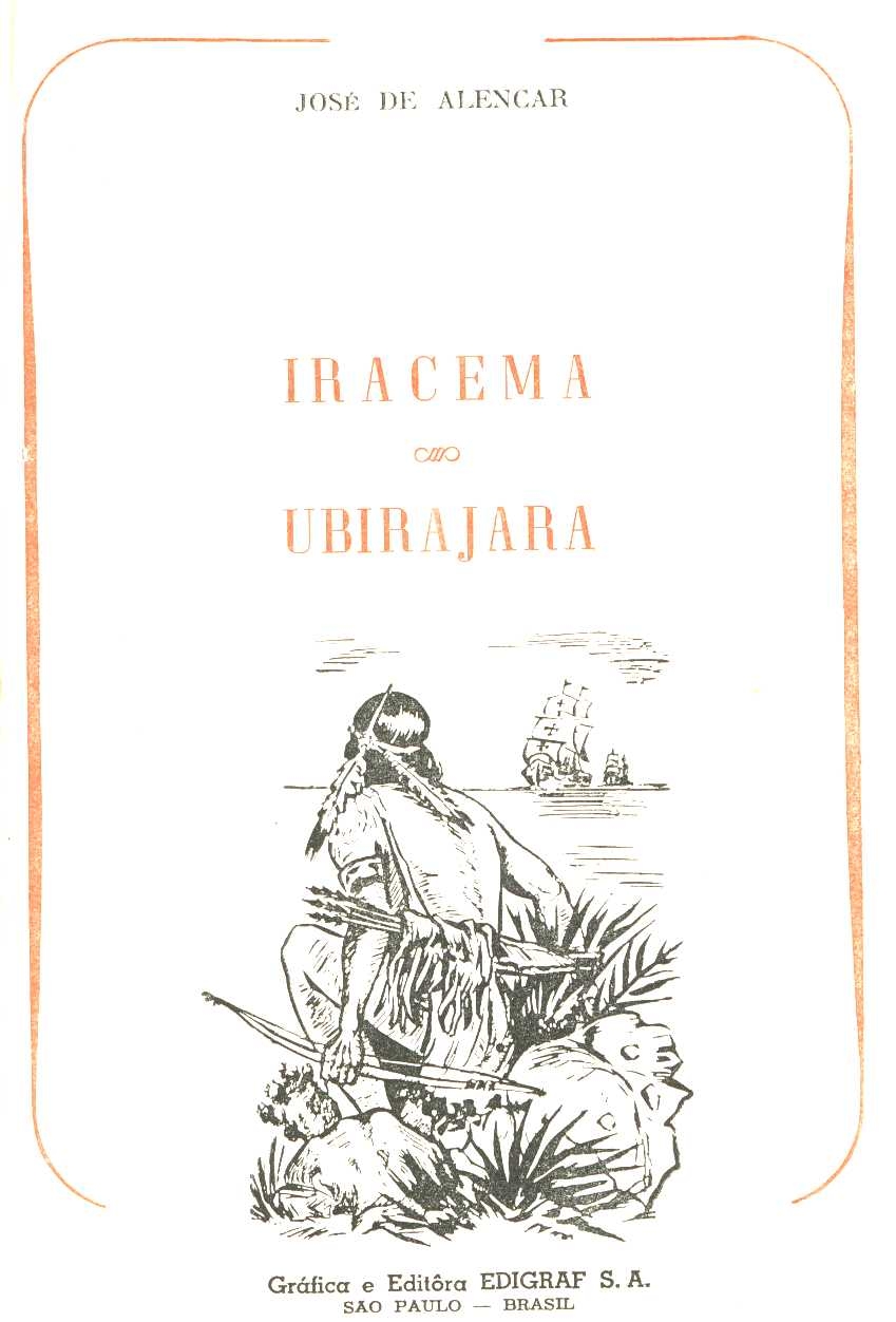 Iracema / Ubirajara