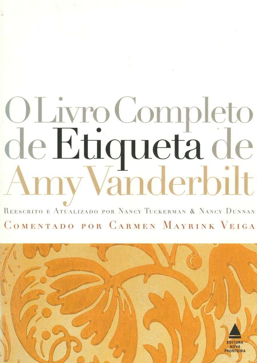 O livro completo de etiqueta de Amy Vanderbilt