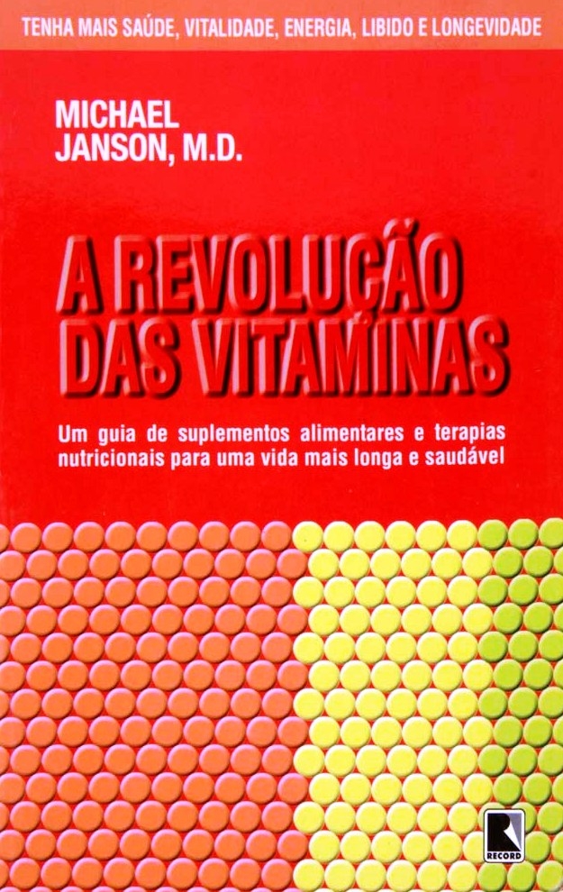 A revolução das vitaminas
