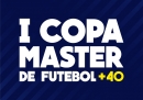 I Copa Master de Futebol + 40 na AABB