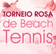 Torneio Outubro Rosa de Beach Tênis