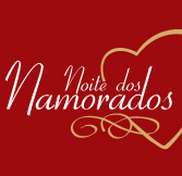 A Noite dos Namorados 2013 est� cheia de novidades!