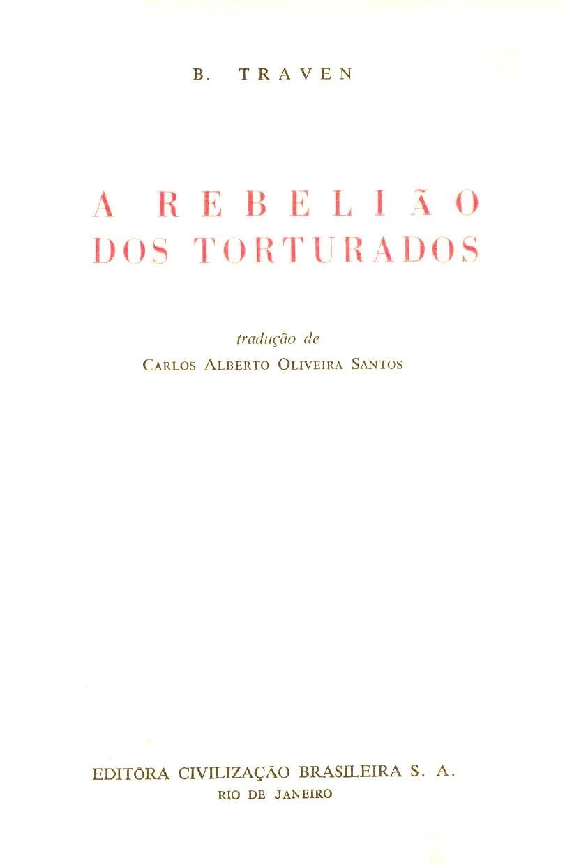 A rebelião dos torturados