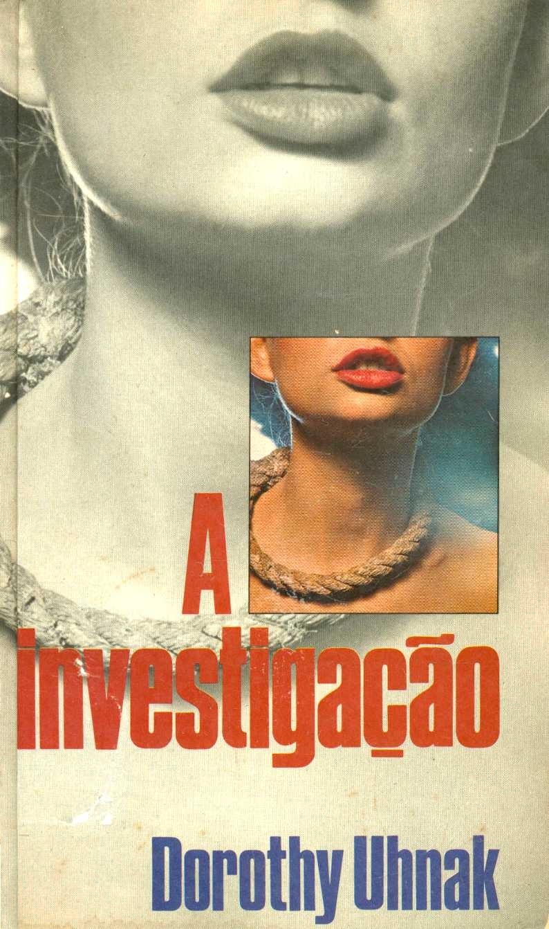 A investigação