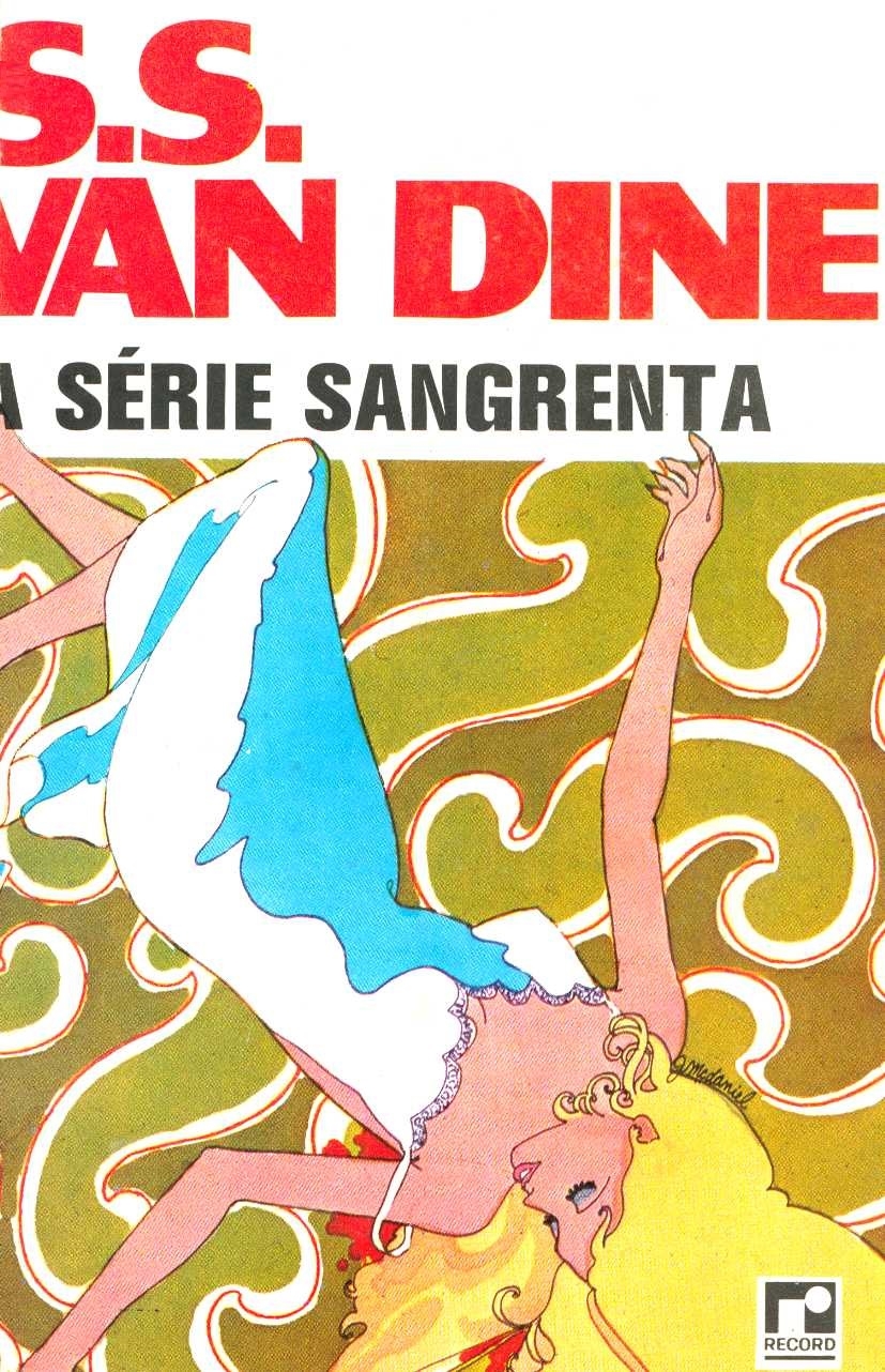 A série sangrenta