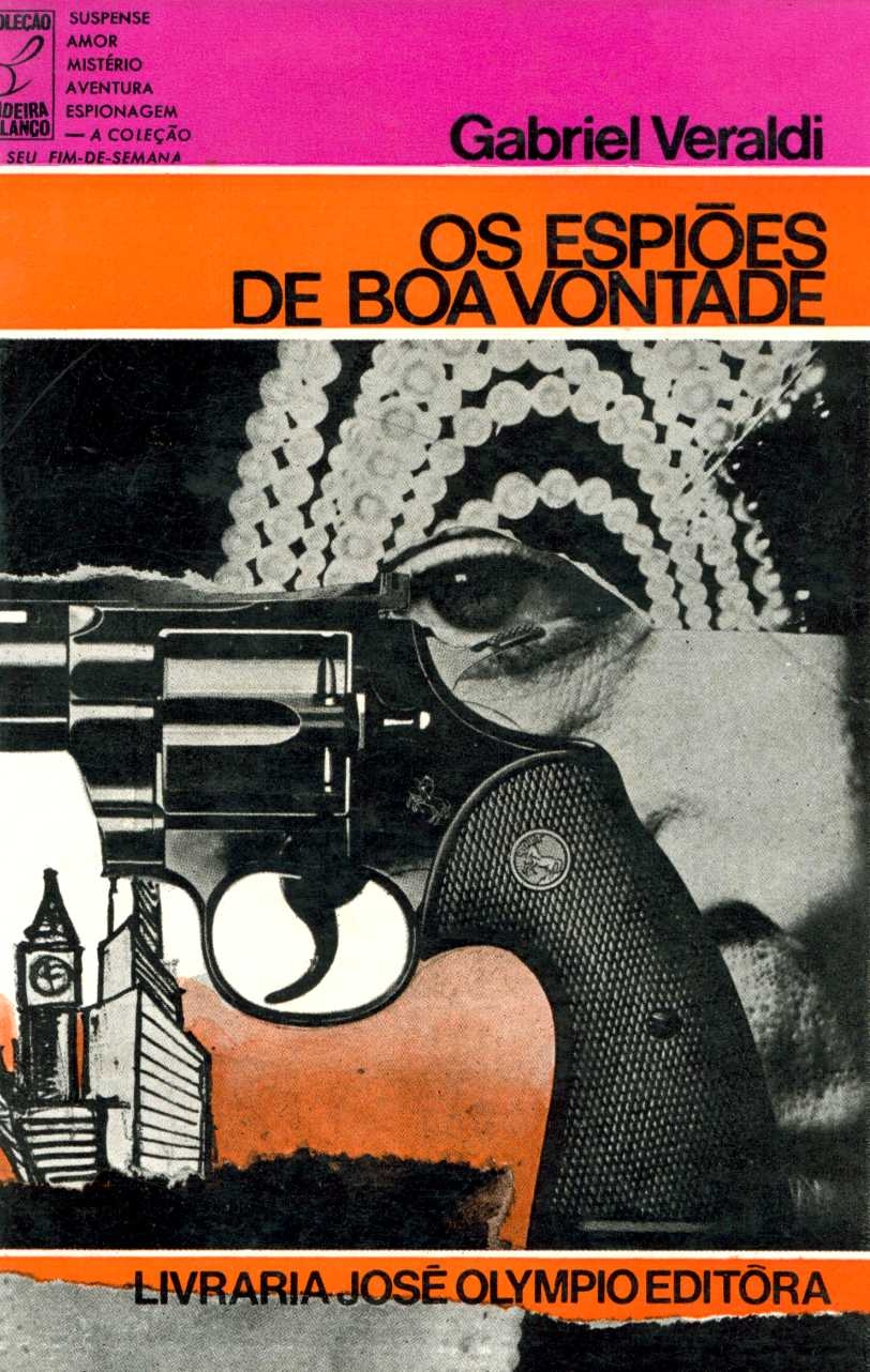 Os espiões de boa vontade