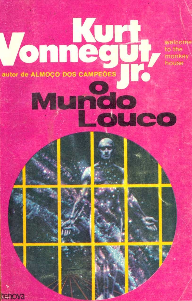 O mundo louco ou Bem-vindo à casa dos macados