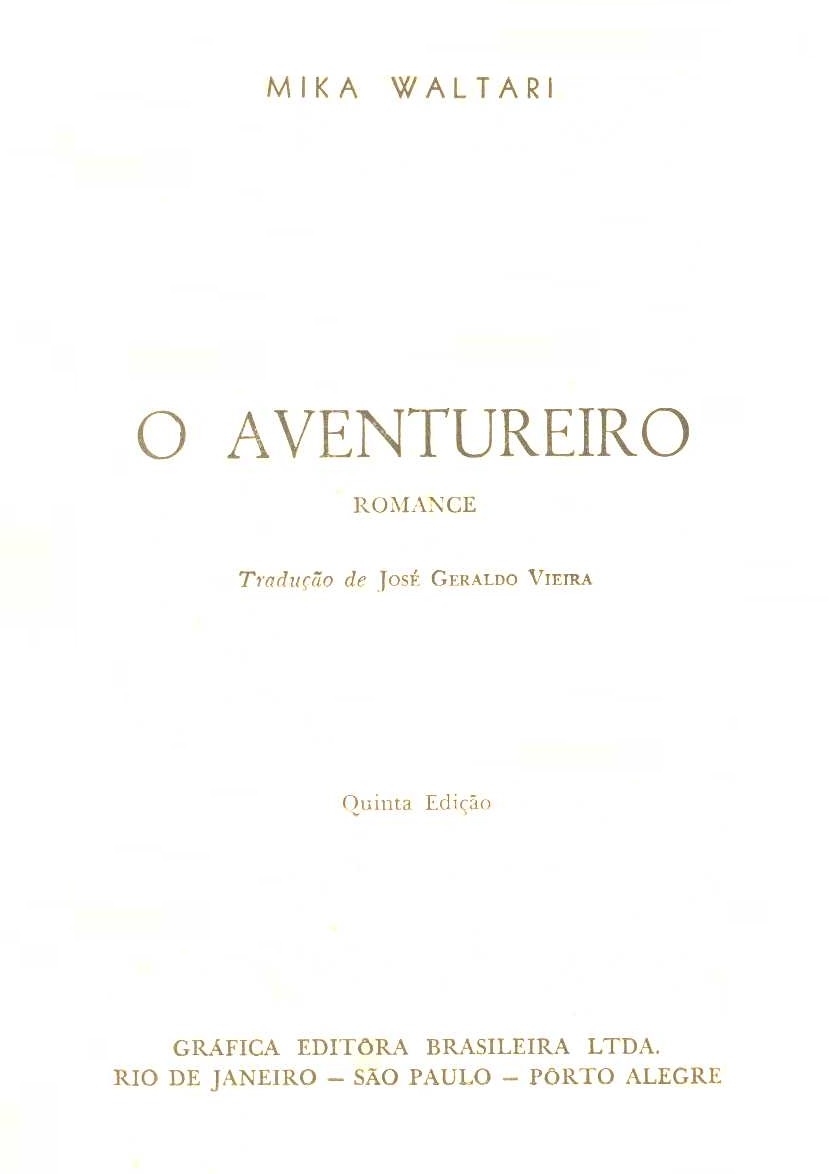 O aventureiro