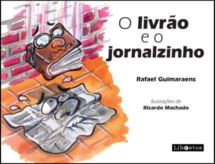 O livrão e o jornalzinho