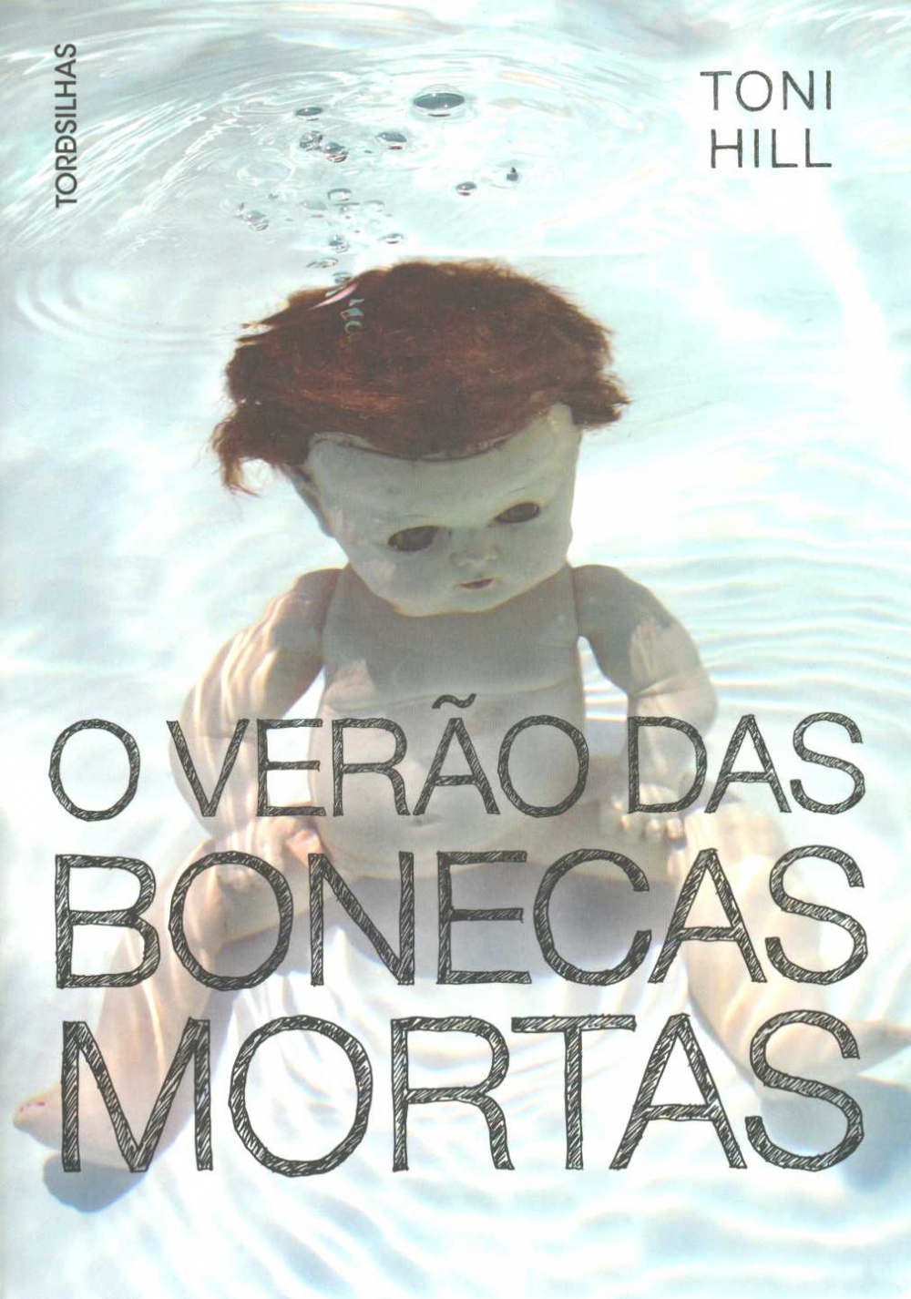 O verão das bonecas mortas
