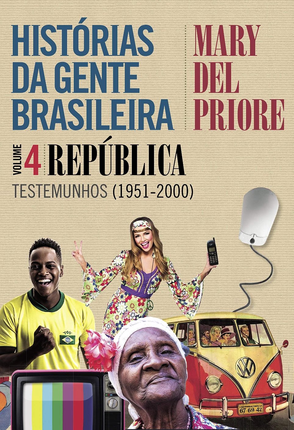Histórias da gente brasileira
