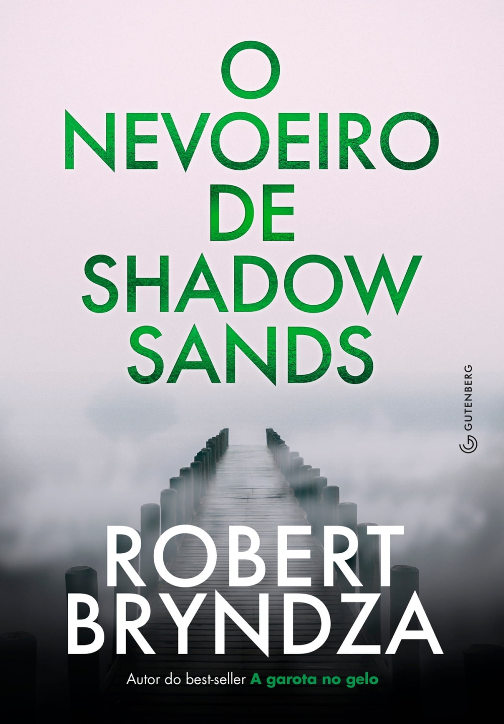 O nevoeiro de Shadow Sands