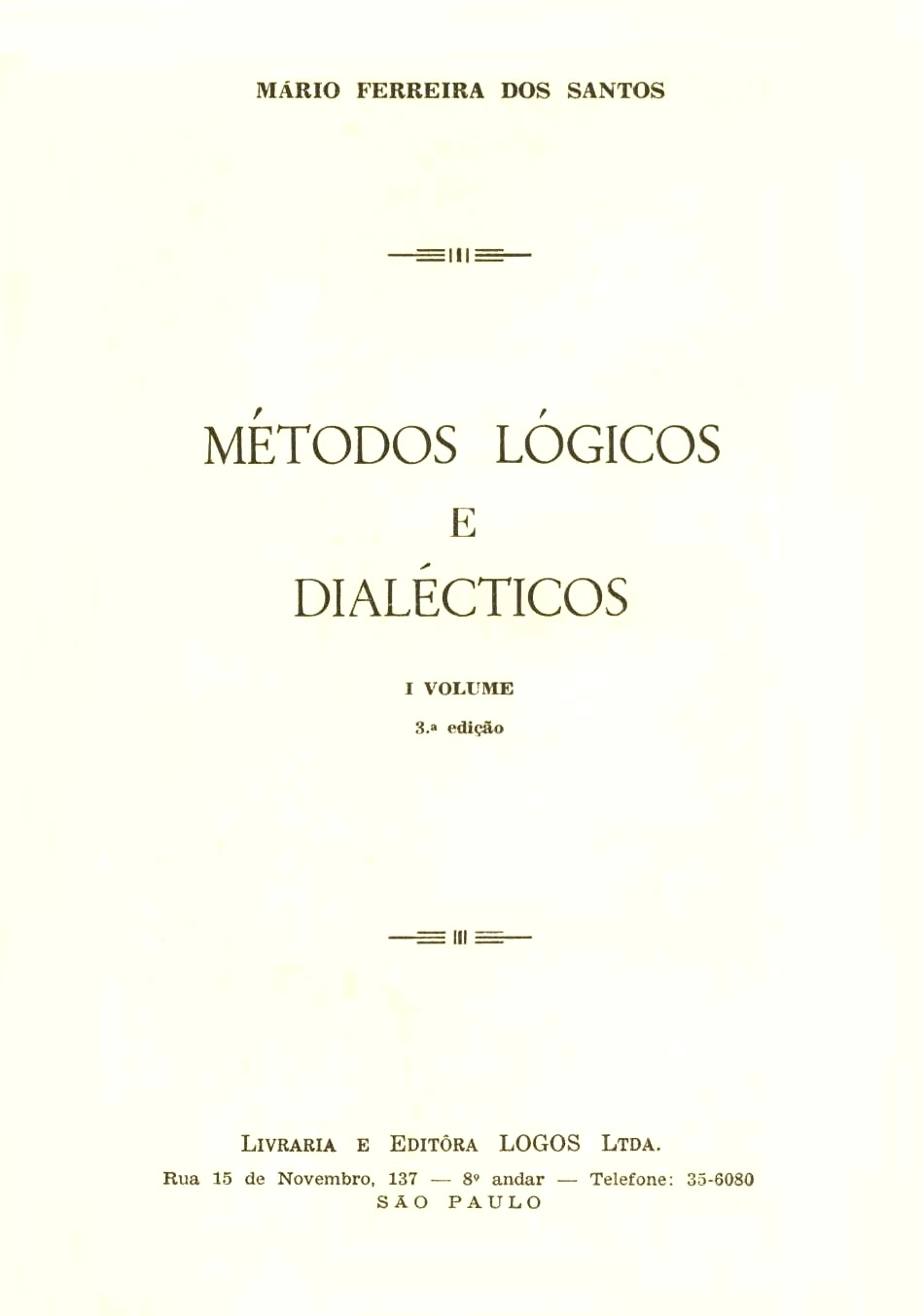 Métodos lógicos e dialécticos