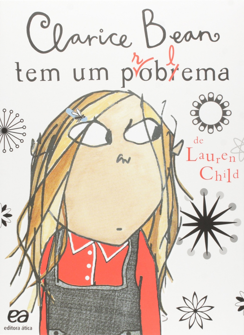 Clarice Bean tem um problema