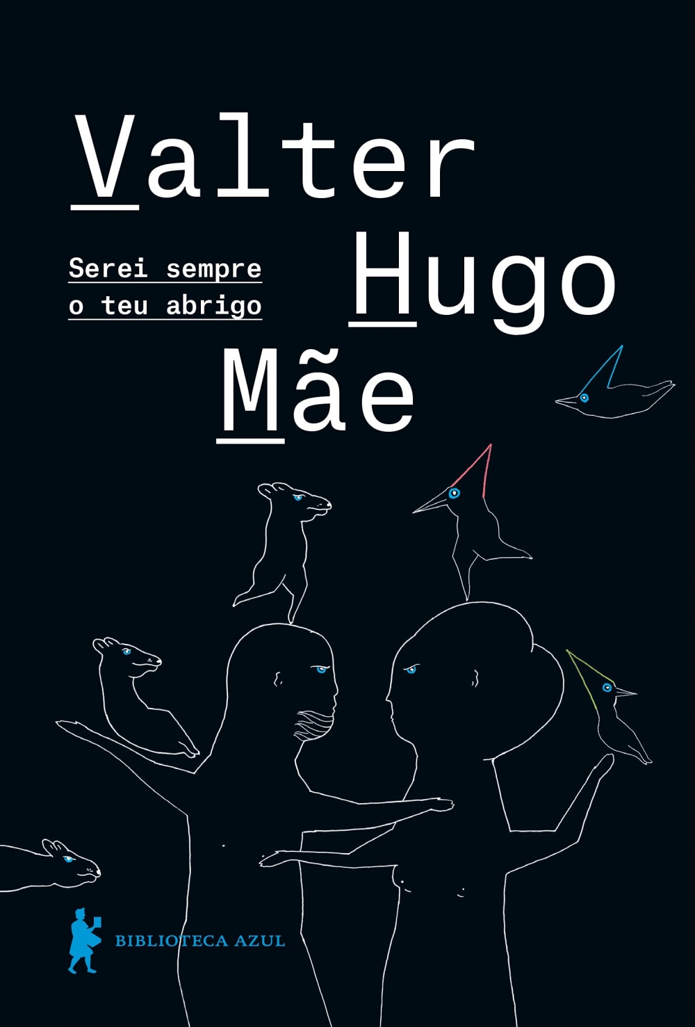Serei sempre o teu abrigo
