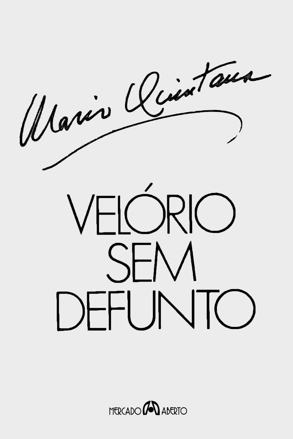 Velório sem defunto