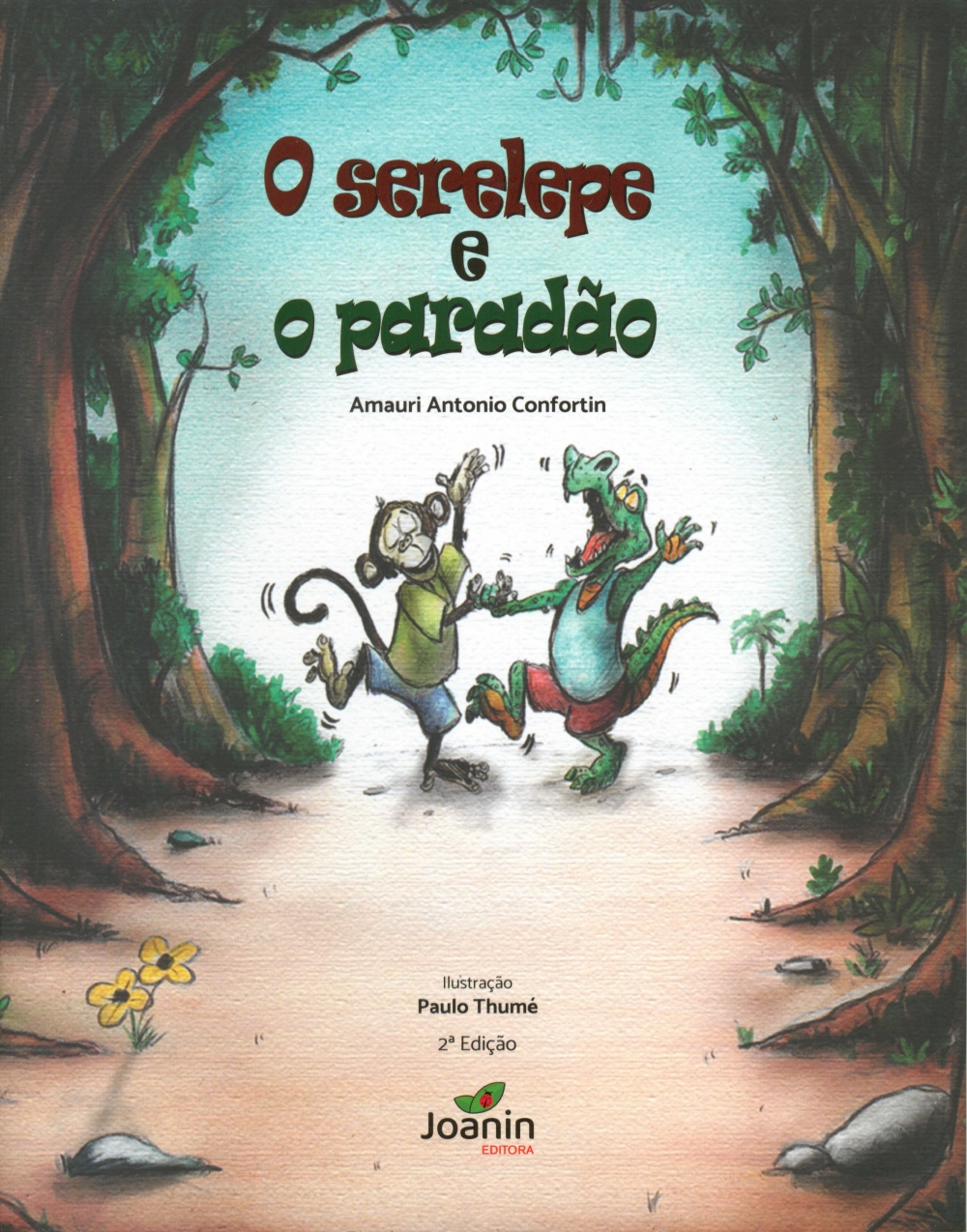 O serelepe e o paradão