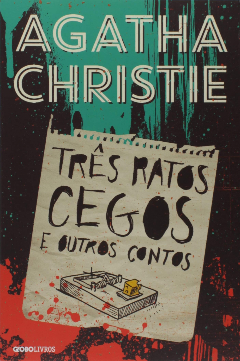 Três ratos cegos e outros contos