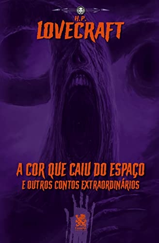 A cor que caiu do espaço e outros contos extraordinários