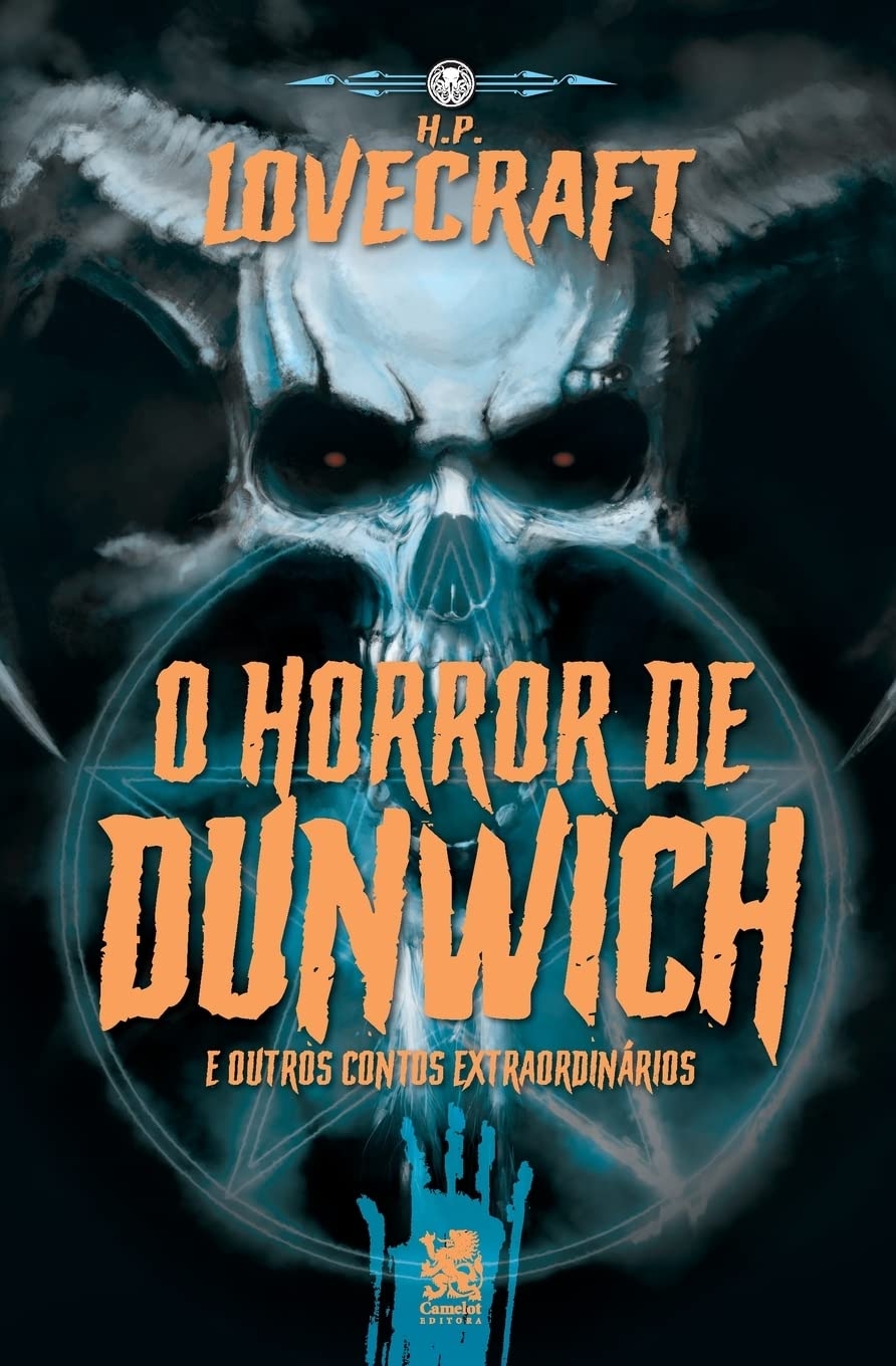 O horror de Dunwich e outros contos extraordinários