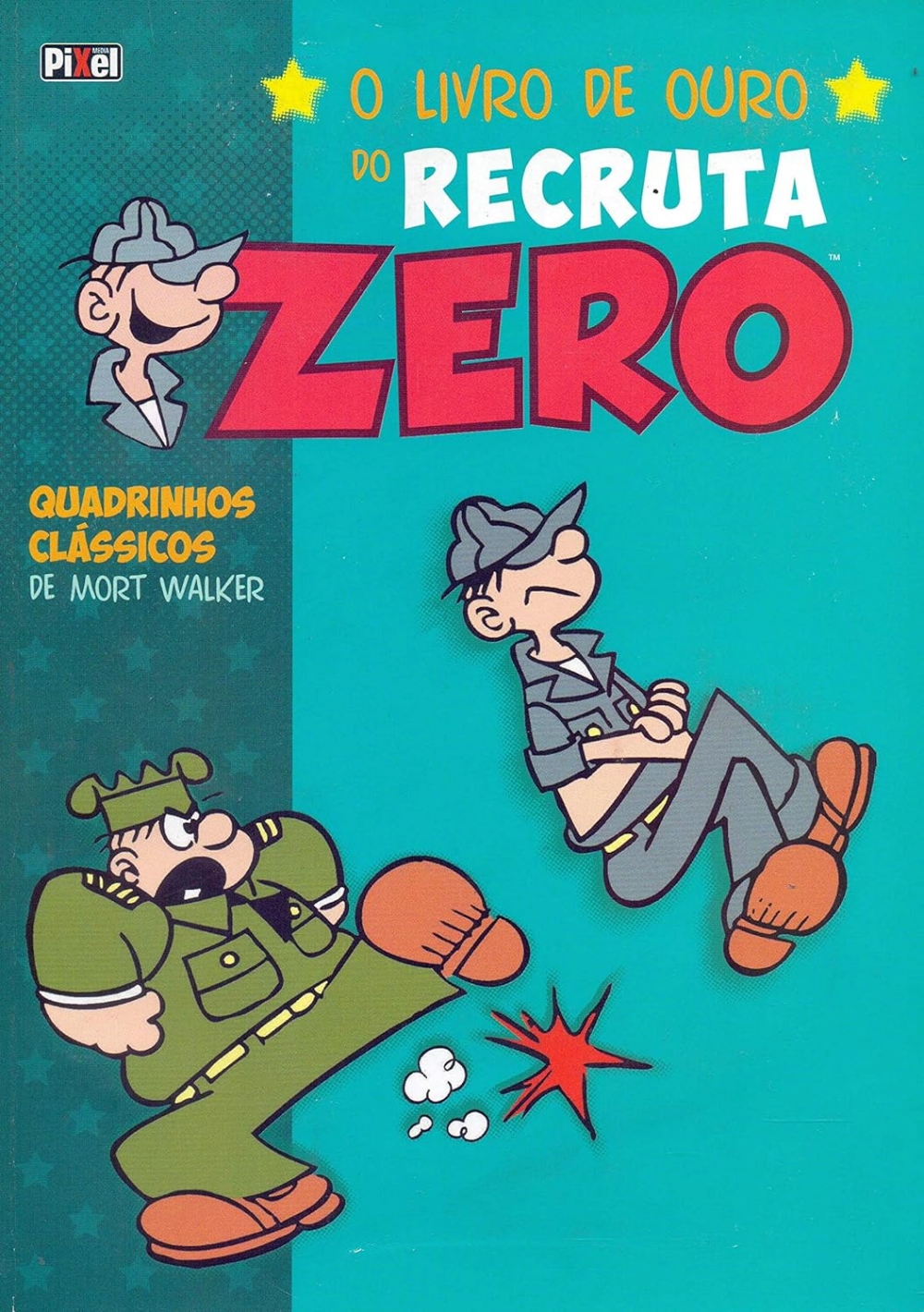 O livro de ouro do Recruta Zero