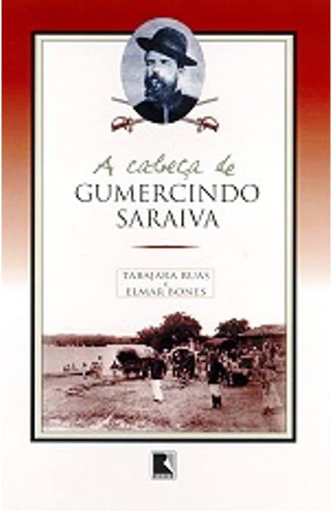 A cabeça de Gumercindo Saraiva