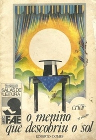 O menino que descobriu o sol