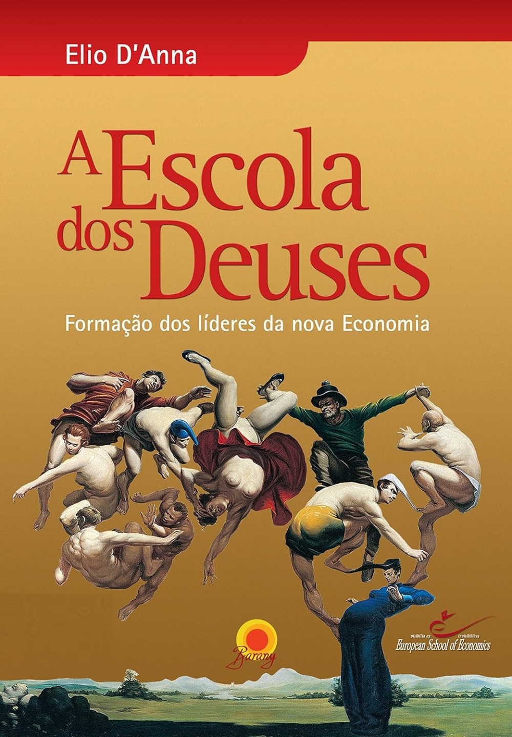 A escola dos deuses