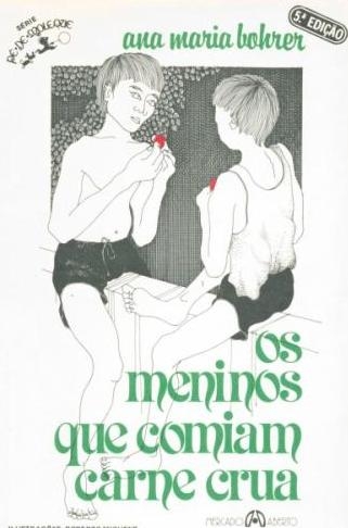 Os meninos que comiam carne crua