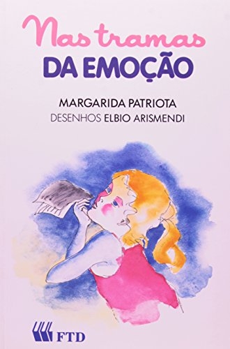 Nas tramas da emoção
