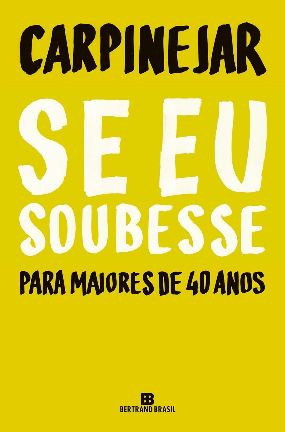 Se eu soubesse