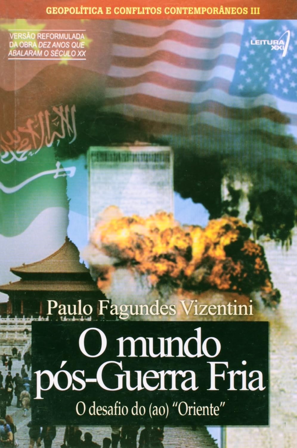 O mundo pós-Guerra Fria