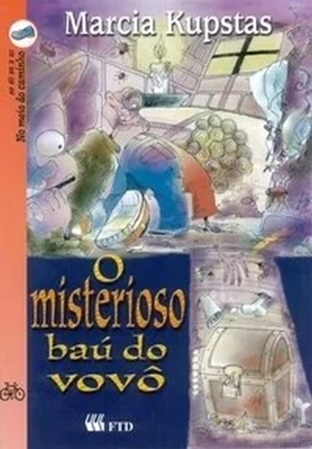 O misterioso baú do vovô