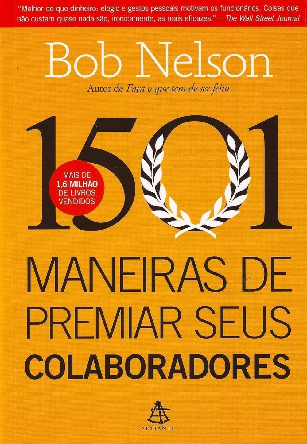 1501 maneiras de premiar seus colaboradores
