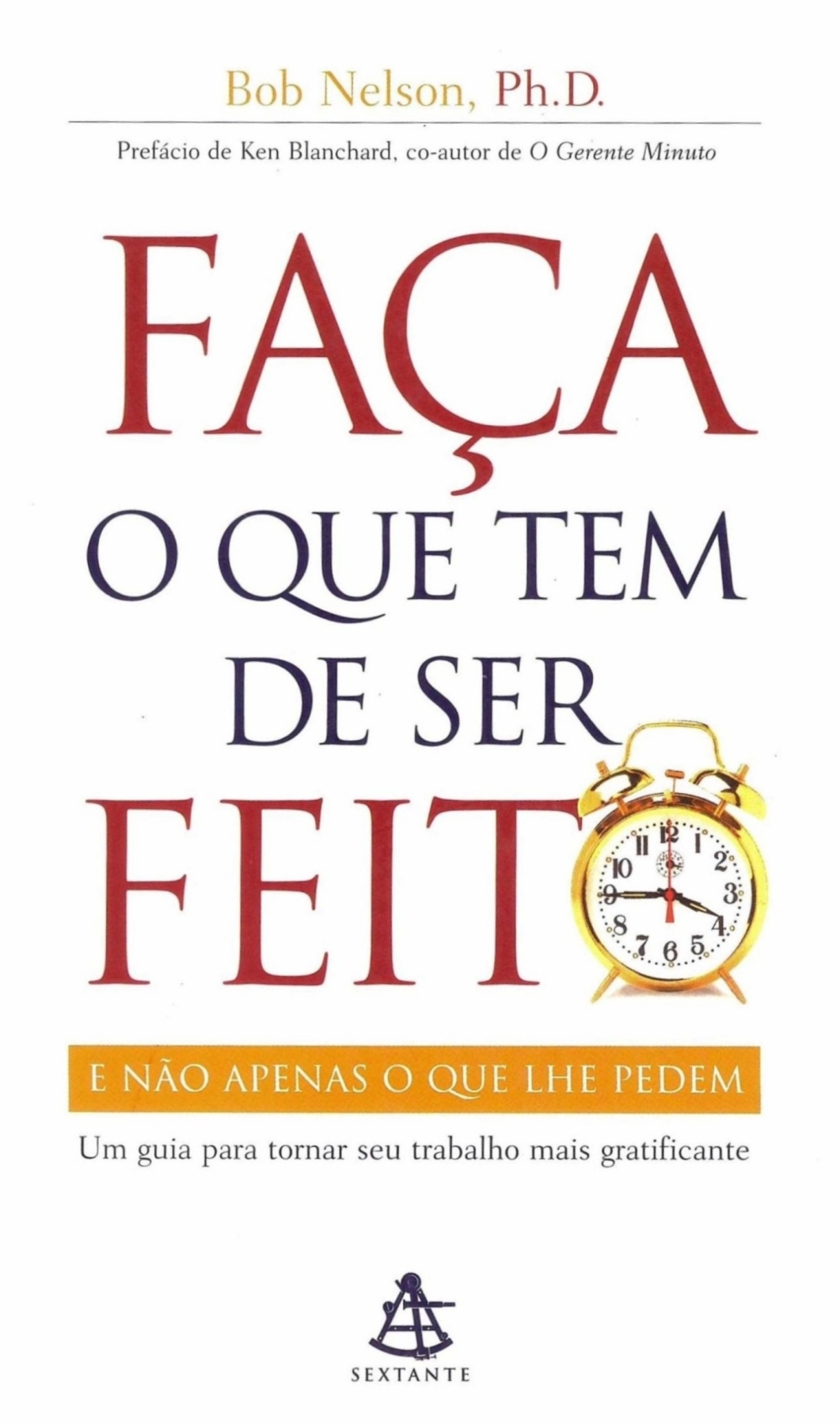 Faça o que tem de ser feito