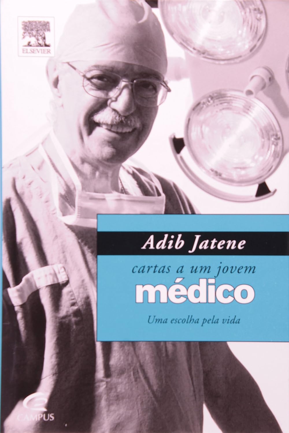 Cartas a um jovem médico