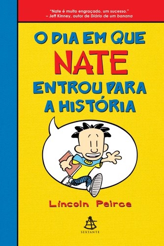 O dia em que Nate entrou para a história