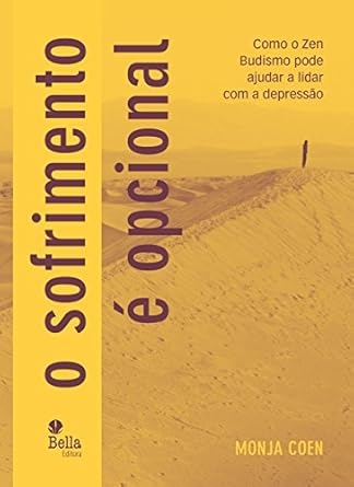 O sofrimento é opcional