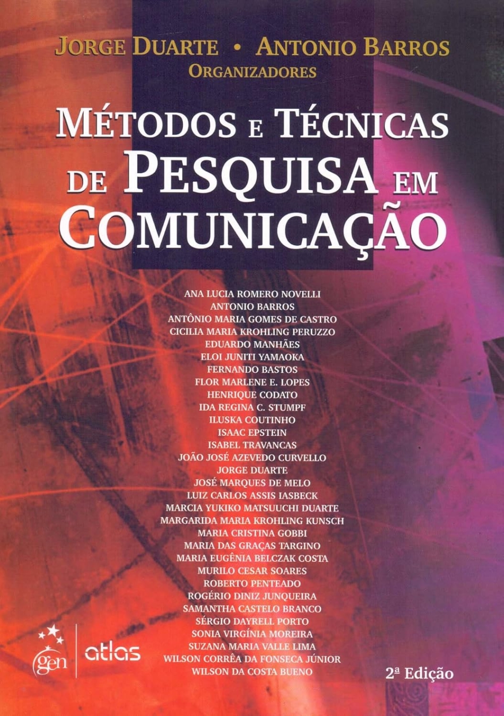 Métodos e técnicas de pesquisa em comunicação
