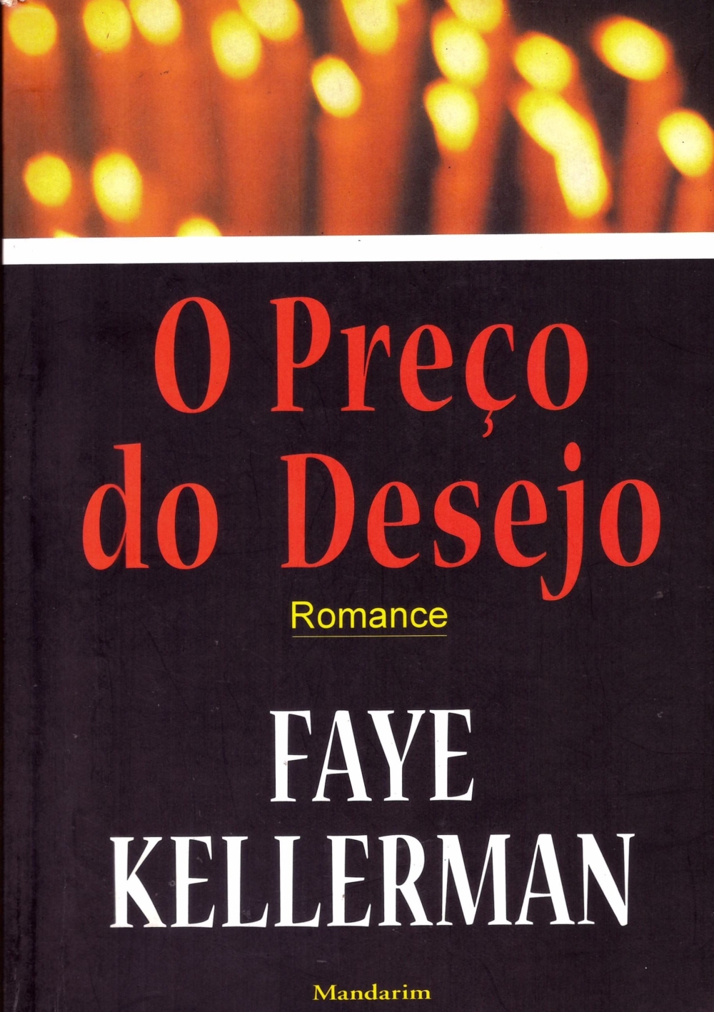 O preço do desejo