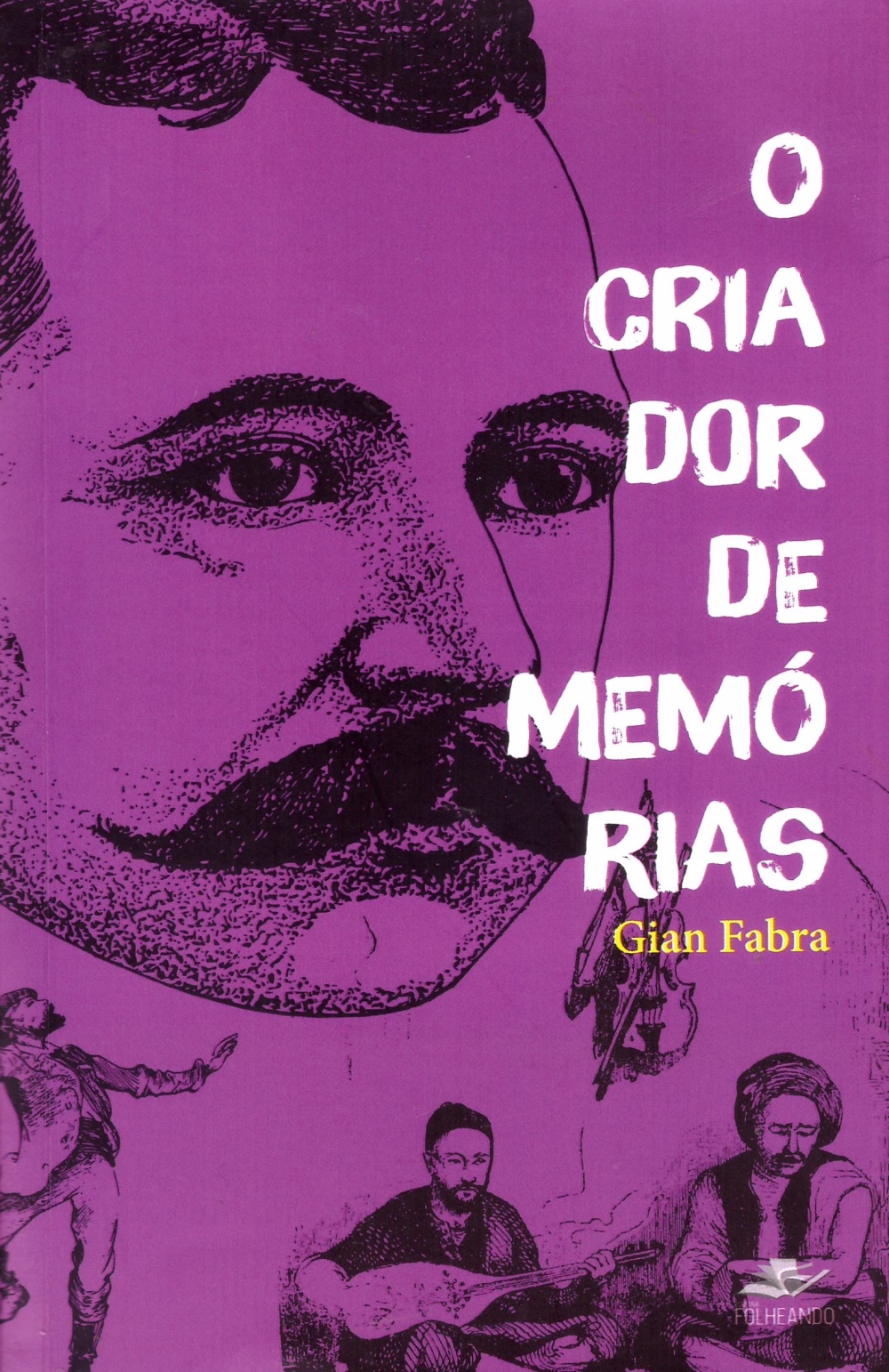 O criador de memórias