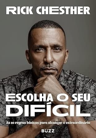 Escolha o seu difícil