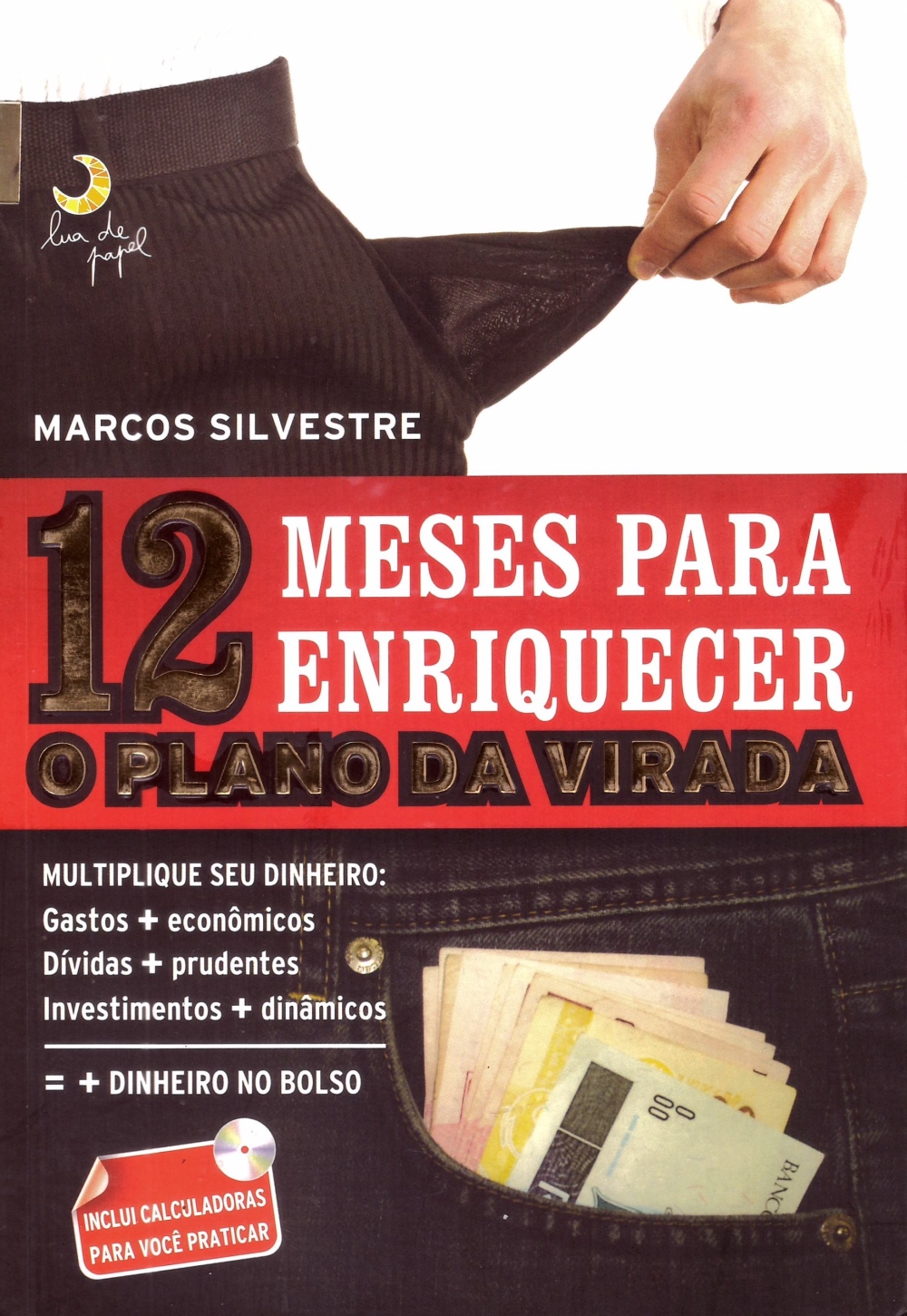 Doze meses para enriquecer