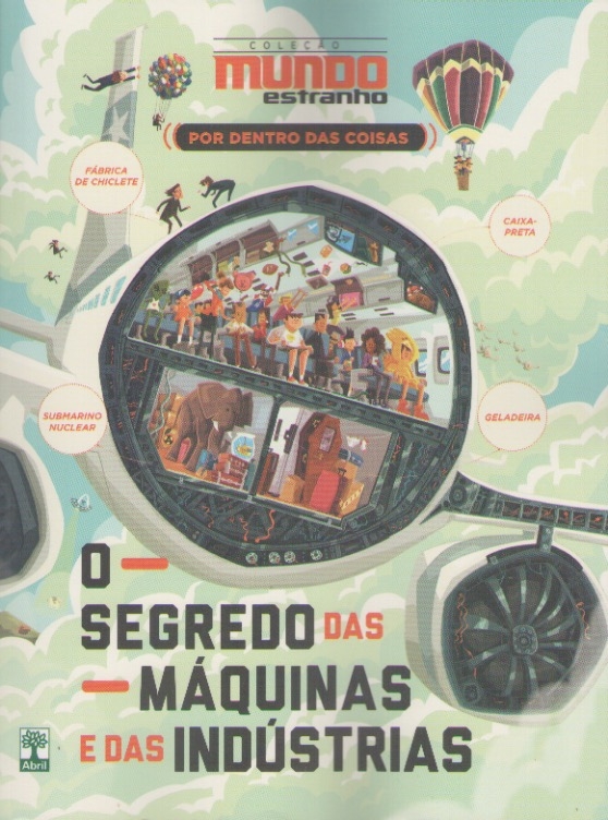 O segredo das máquinas e das indústrias