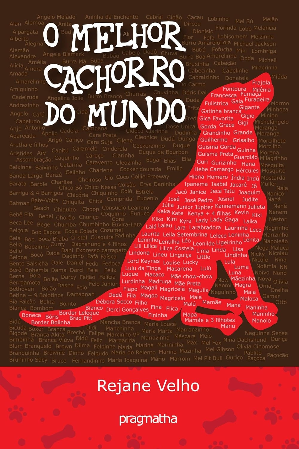 O melhor cachorro do mundo