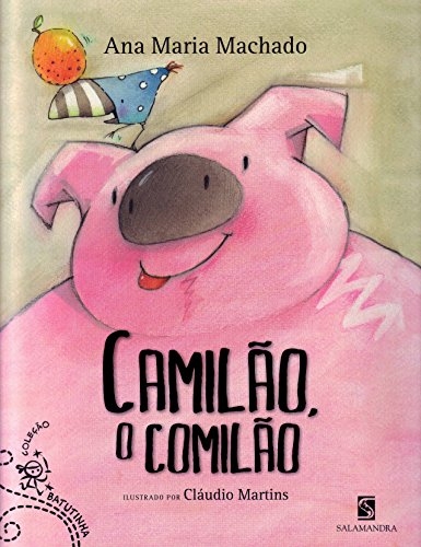 Camilão, o comilão