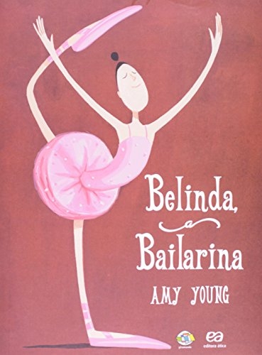Belinda, a bailarina