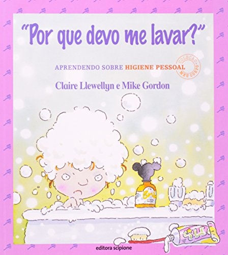 "Por que devo me lavar?"