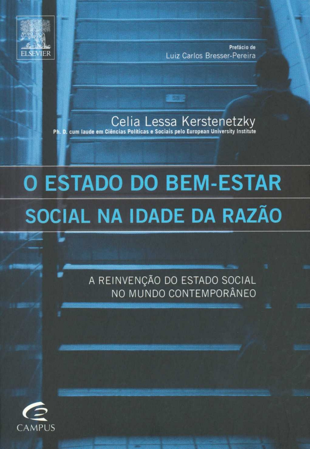 O estado de bem-estar social na idade da razão